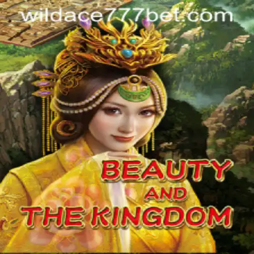 BeautyAndTheKingdom: An Epic Adventure Awaits With WildAce777