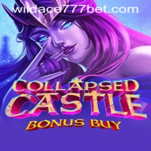 Explore the Thrilling World of CollapsedCastleBonusBuy and Master the Game with WildAce777