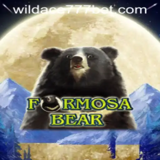 Explore the Thrilling World of FormosaBear: The Ultimate Adventure with WildAce777