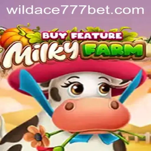Discover the Exciting World of MilkyFarmBuyFeature: A Gaming Adventure Awaits with WildAce777