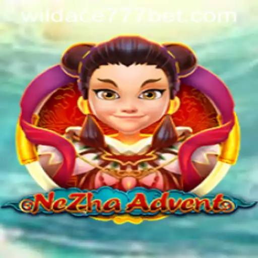 Unveiling NeZhaAdvent: A Thrilling Journey with WildAce777